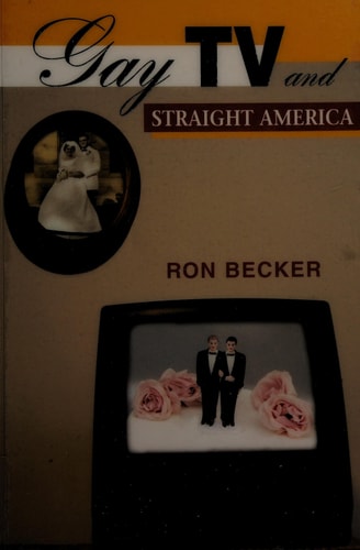 Gay TV and Straight America