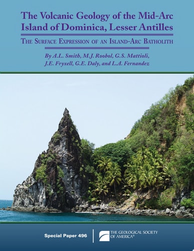 The Volcanic Geology of the Mid-Arc Island of Dominica