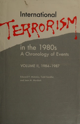International Terrorism in the 1980's: A Chronology of Events, 1980-1983