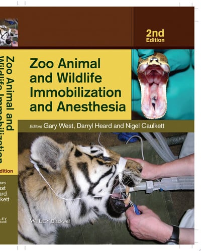 Zoo Animal and Wildlife Immobilization and Anesthesia