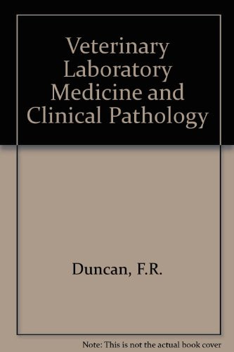 Veterinary Laboratory Medicine Clinical Pathology