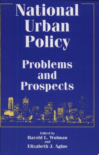 National Urban Policy Problems and Prospects