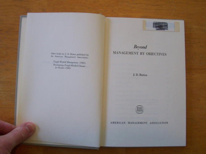 Beyond Management By Objectives