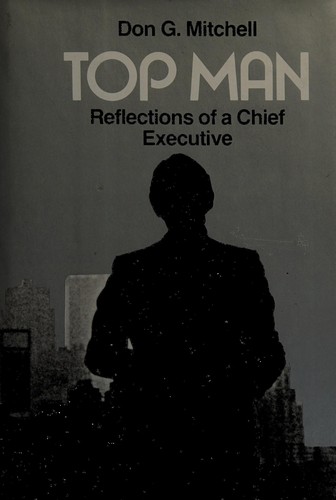 Top man;: Reflections of a chief executive