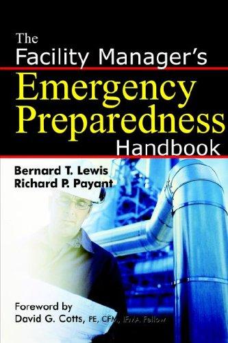 The Facility Manager's Emergency Preparedness Handbook
