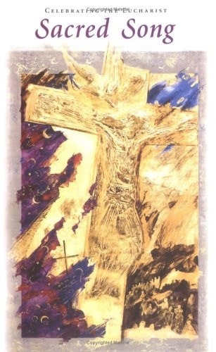 Sacred Song Celebrating the Eucharist