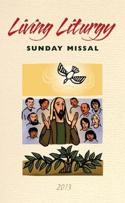 Living Liturgy Sunday Missal 2013