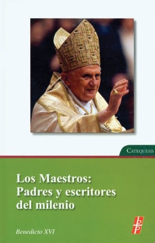Los Maestros Padres y Escritores del Milenio