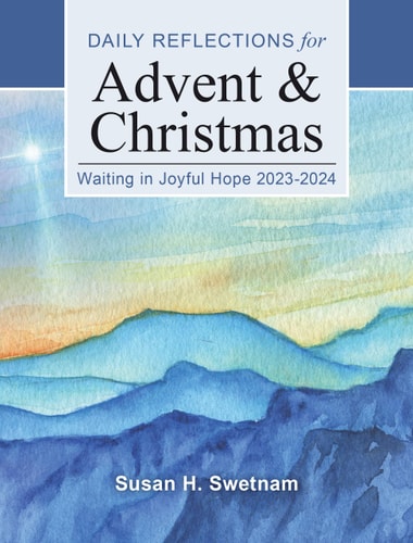 Waiting In Joyful Hope: Daily Reflections for Advent & Christmas