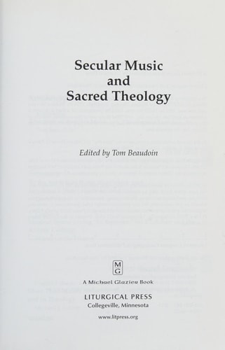 Secular Music and Sacred Theology