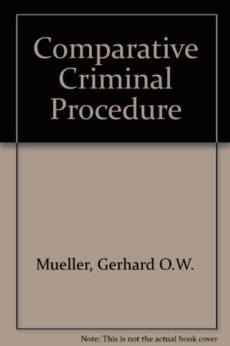 Comparative Criminal Procedure