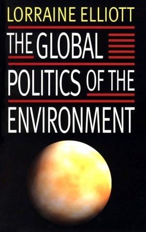 The Global Politics of the Environment