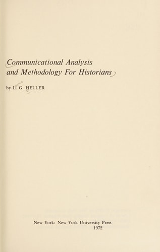 Communicational Analysis and Methodology for Historians