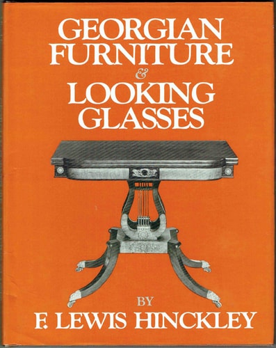 Georgian Furniture and Looking Glasses