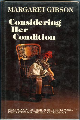 Considering her Condition