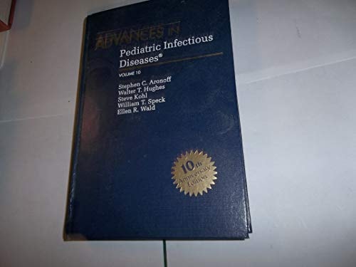 Advances in Pediatric Infectious Diseases
