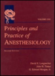 Principles and Practice of Anesthesiology (2 Volume Set)
