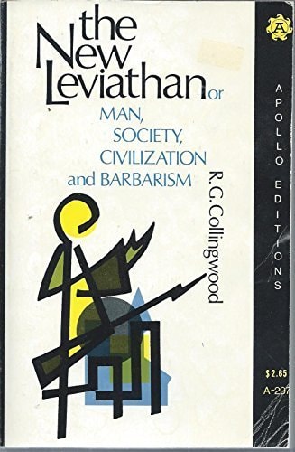 The New Leviathan: Or, Man, Society, Civilization, and Barbarism.