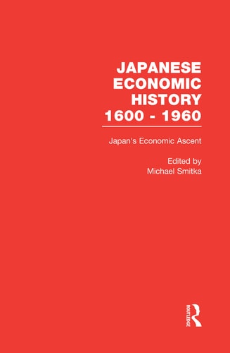 Japan's Economic Ascent International Trade, Growth, and Postwar Reconstruction