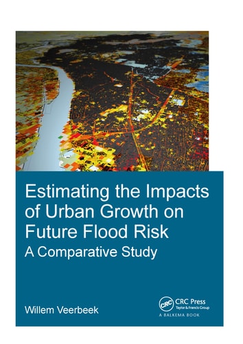 Estimating the Impacts of Urban Growth on Future Flood Risk A Comparative Study