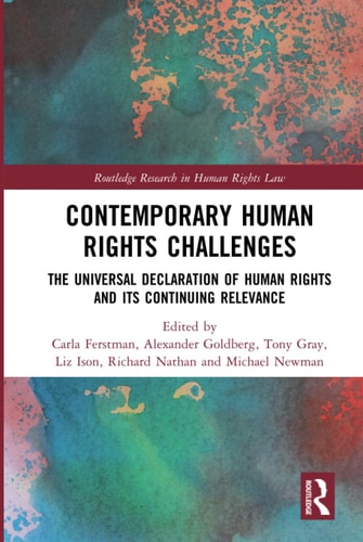 Contemporary Human Rights Challenges The Universal Declaration of Human Rights and Its Continuing Relevance