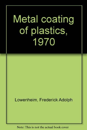 Metal Coating of Plastics