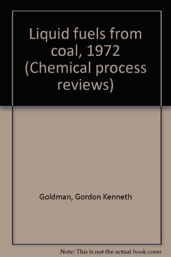 Liquid Fuels from Coal, 1972