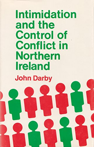 Intimidation and the Control of Conflict in Northern Ireland