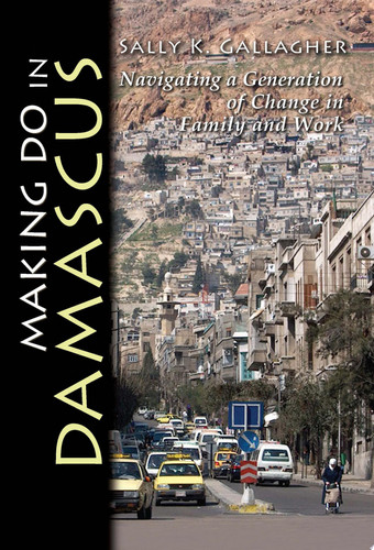 Making Do in Damascus