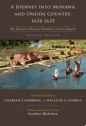 A Journey into Mohawk and Oneida Country, 1634-1635