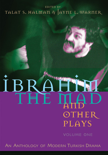 Ibrahim the Mad and Other Plays