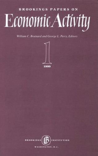 Brookings Papers on Economic Activity 1999:1, Macroeconomics
