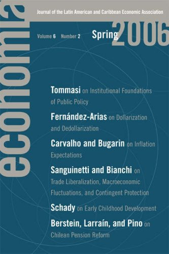 Economia: Spring 2006 Journal of the Latin American and Caribbean Economic Association