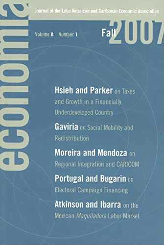 Economia Fall 2007 Journal of the Latin American and Caribbean Economic Association