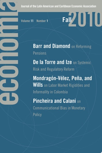 Economía: Fall 2010 Journal of the Latin American and Caribbean Economic Association