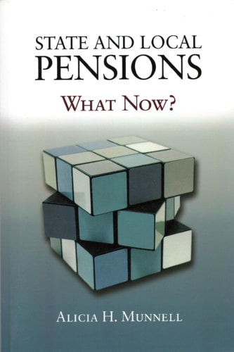 State and Local Pensions What Now?