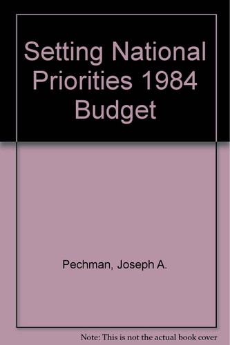 Setting National Priorities: The 1984 Budget