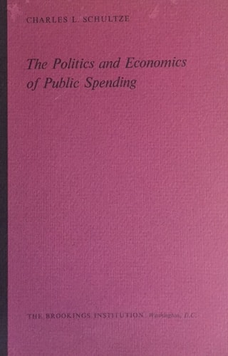 The Politics and Economics of Public Spending