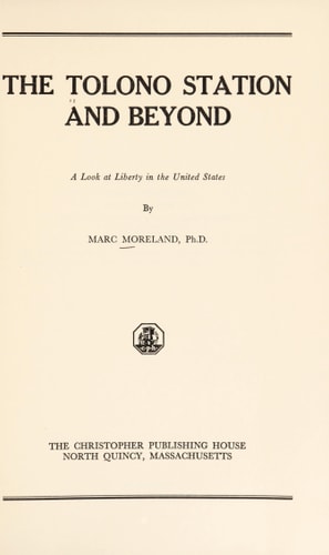 The Tolono Station and Beyond: A Look at Liberty in the United States