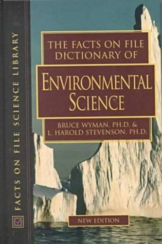 The Facts on File Dictionary of Environmental Science