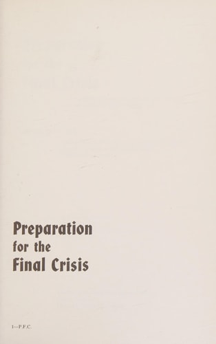 Preparation for the Final Crisis