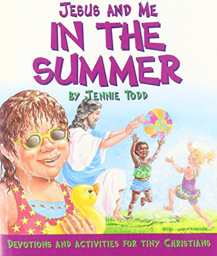 Jesus and Me in the Summer Devotions and Activities for Tiny Christians
