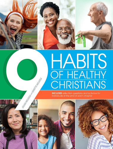 The Nine Habits of Healthy Christians