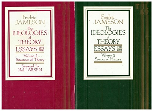 The Ideologies of Theory: Essays 1971-1986