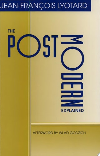 The Postmodern Explained: Correspondence, 1982-1985