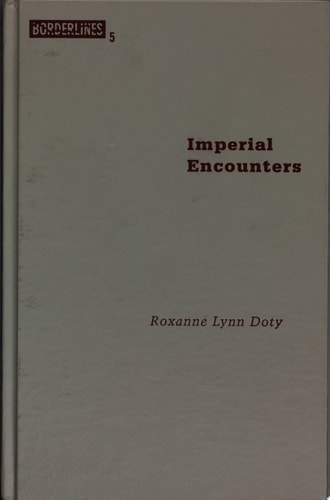 Imperial Encounters The Politics of Representation in North-South Relations
