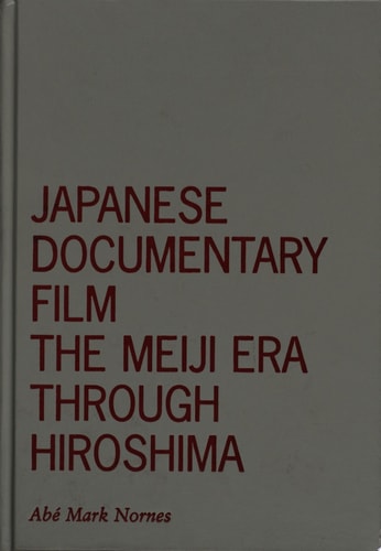 Japanese Documentary Film The Meiji Era Through Hiroshima