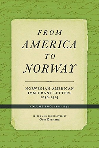 From America to Norway: 1871-1892