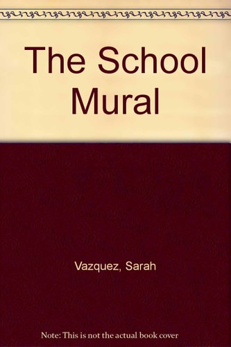 The School Mural