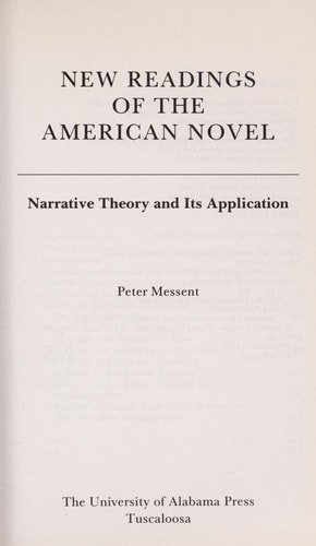 New Readings of the American Novel Narrative Theory and Its Application